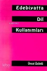 Edebiyatta Dil Kullanımları