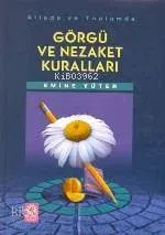 Görgü ve Nezaket Kuralları