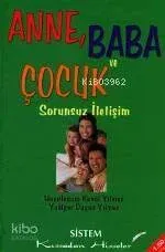 Anne, Baba ve Çocuk