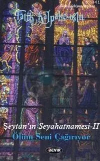 Şeytan'ın Seyahatnamesi-II