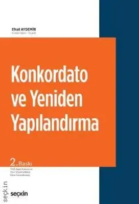 Konkordato ve Yeniden Yapılandırma