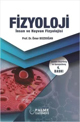 Fizyoloji ( İnsan ve Hayvan Fizyolojisi )
