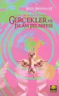 Gerçekler ve İslam Felsefesi