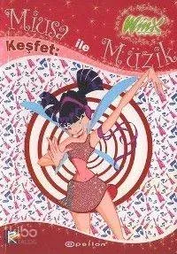 Winx Club / Keşfet: Miusa İle Keşfet: Müzik