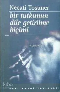 Bir Tutkunun Dile Getirilme Biçimi
