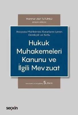 Hukuk Muhakemeleri Kanunu ve İlgili Mevzuat