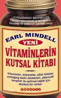 Vitaminlerin Kutsal Kitabı Earl Mindell
