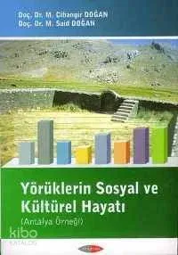Yörüklerin Sosyal ve Kültürel Hayatı