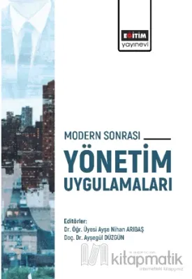 Modern Sonrası Yönetim Uygulamaları