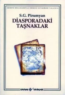 DİASPORADAKİ TAŞNAKLAR S.G.Pirumyan