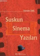 Suskun Sinema Yazıları