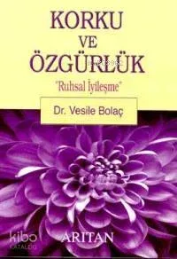 Korku ve Özgürlük