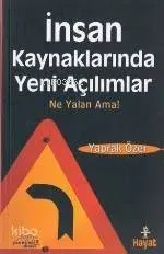 İnsan Kaynaklarında Yeni Açılımlar