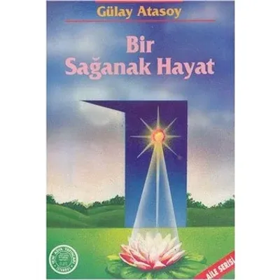 Bir Sağanak Hayat