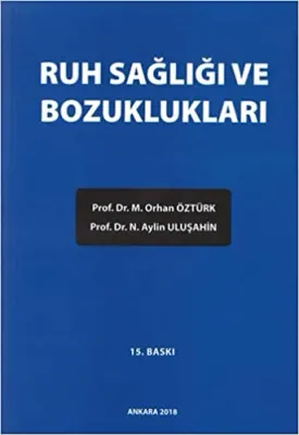 Ruh Sağlığı ve Bozuklukları