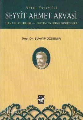 Seyyit Ahmet Arvasi