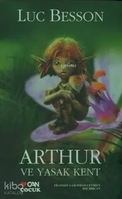 Arthur ve Yasak Kent