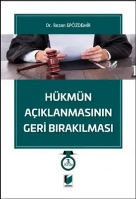 Hükmün Açıklanmasının Geri Bırakılması