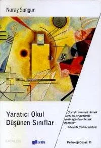 Yaratıcı Okul Düşünen Sınıflar