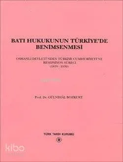 Batı Hukukunun Türkiye'de Benimsenmesi