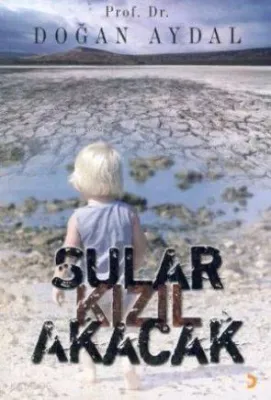 Sular Kızıl Akacak