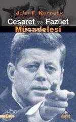 Cesaret ve Fazilet Mücadelesi