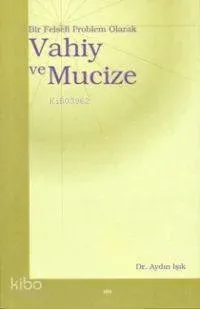 Vahiy ve Mucize