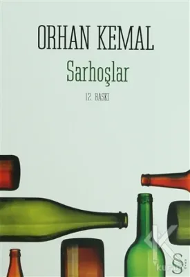 Sarhoşlar Orhan Kemal