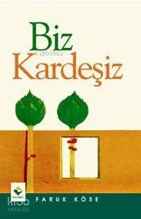 Biz Kardeşiz