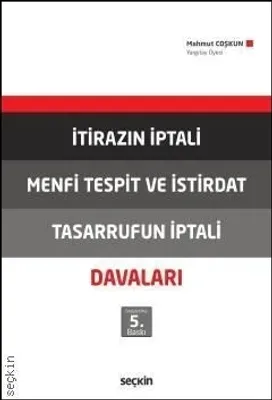 İtirazın İptali - Menfi Tespit ve İstirdat - Tasarrufun İptali Davaları