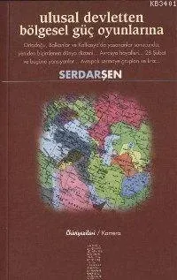 Ulusal Devletten Bölgesel Güç Oyunlarına