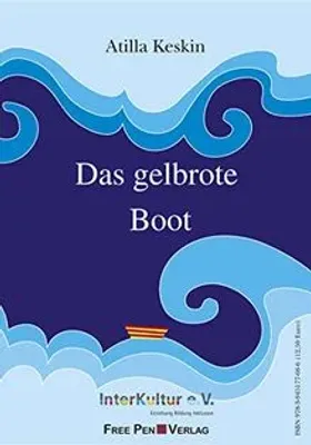 Das gelbrote Boot / Sarı-Kırmızı Boyalı Kayık