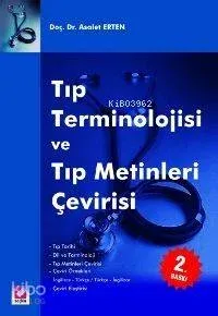 Tıp Terminolojisi ve Tıp Metinleri Çevirisi
