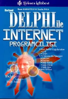 Borland Delphi İle İnternet Programcılığı