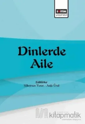 Dinlerde Aile