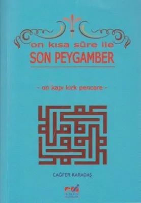 ON KISA SURE İLE SON PEYGAMBER