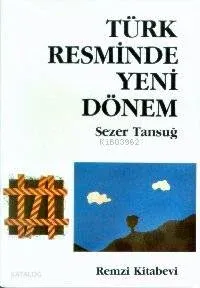 Türk Resminde Yeni Dönem