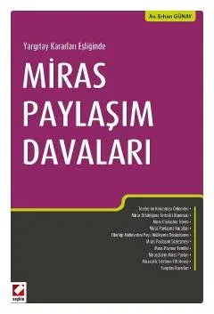 Miras Paylaşım Davaları