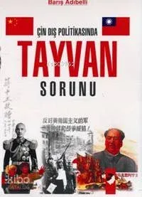 Çin Dış Politikasında Tayvan Sorunu