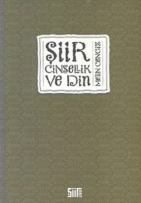 Şiir Cinsellik ve Din