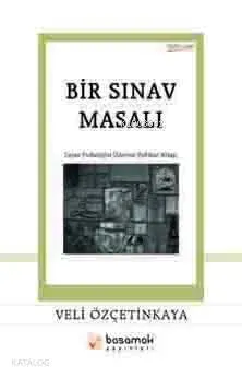 Bir Sınav Masalı