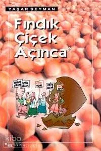 Fındık Çiçek Açınca