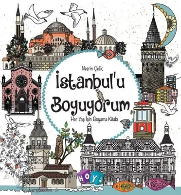 İstanbulu Boyuyorum - Her Yaş İçin Boyama Kitabı
