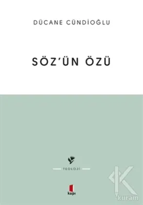 Söz'ün Özü Dücane Cündioğlu