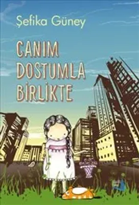 Canım Dostumla Birlikte