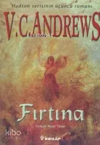 Fırtına ( Hudson 3 ) V. C. Andrews