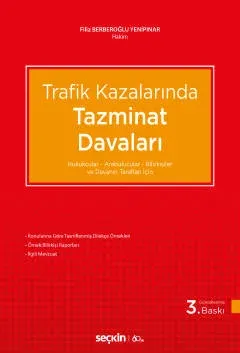 Trafik Kazalarında Tazminat Davaları