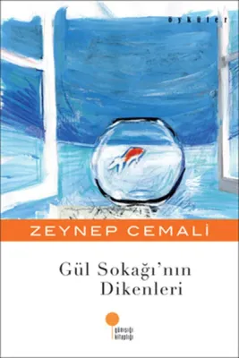 Gül Sokağı'nın Dikenleri