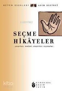 Seçme Hikayeler Asım Bezirci
