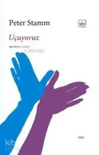 Uçuyoruz Peter Stamm